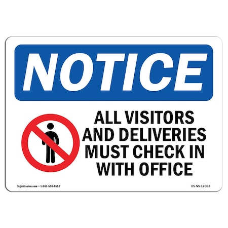 Signmission Safety Sign, OSHA Notice, 7" Height, 10" Width, OSHA-Visitors-Sign-, Landscape OS-NS-D-710-L-17063